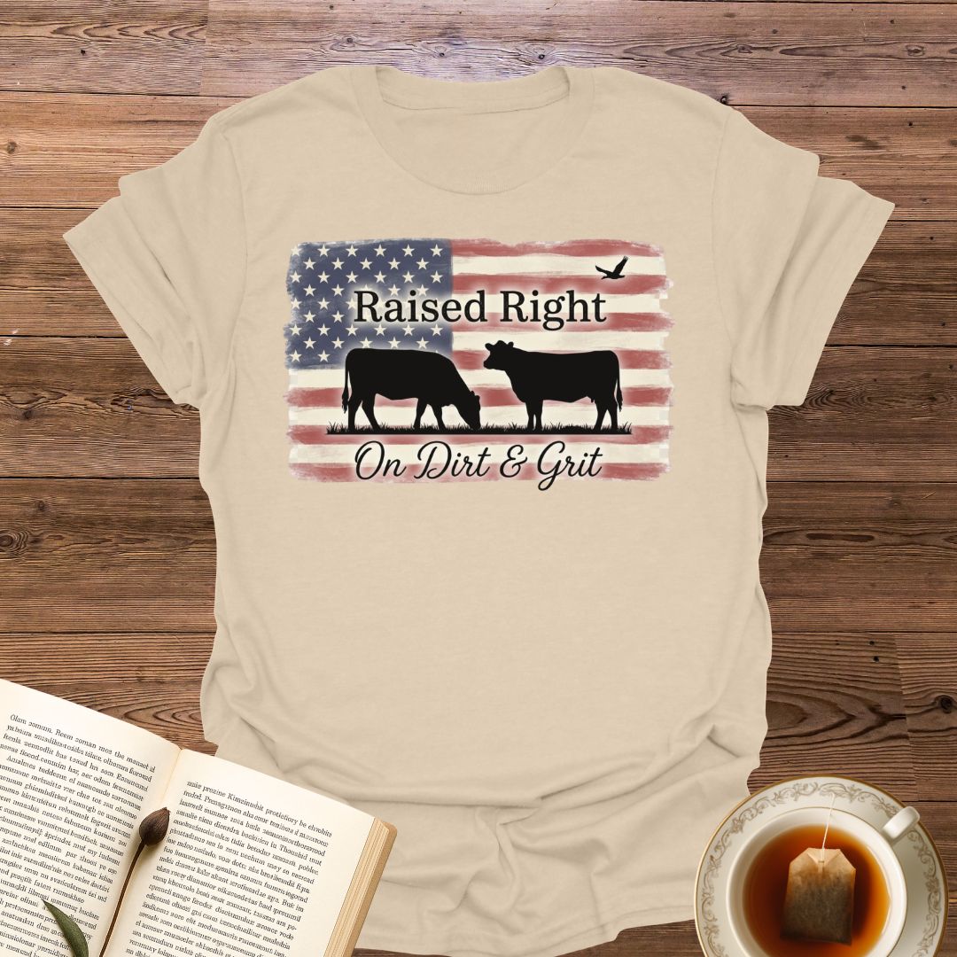 Raised Right On Dirt T-Shirt
