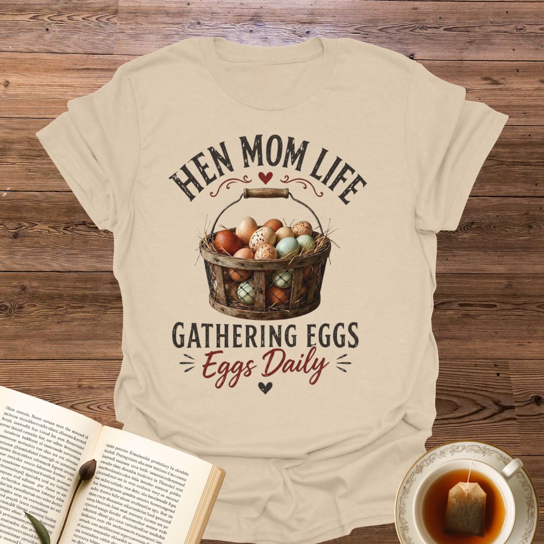 Hen Mom Life T-Shirt