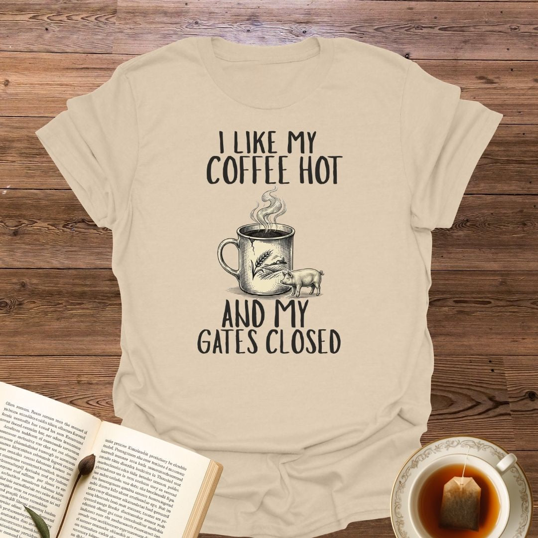 I Like My Coffee Hot T-Shirt