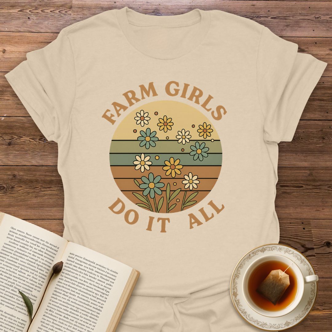 Farm Girls Do It All - Classic T-Shirt