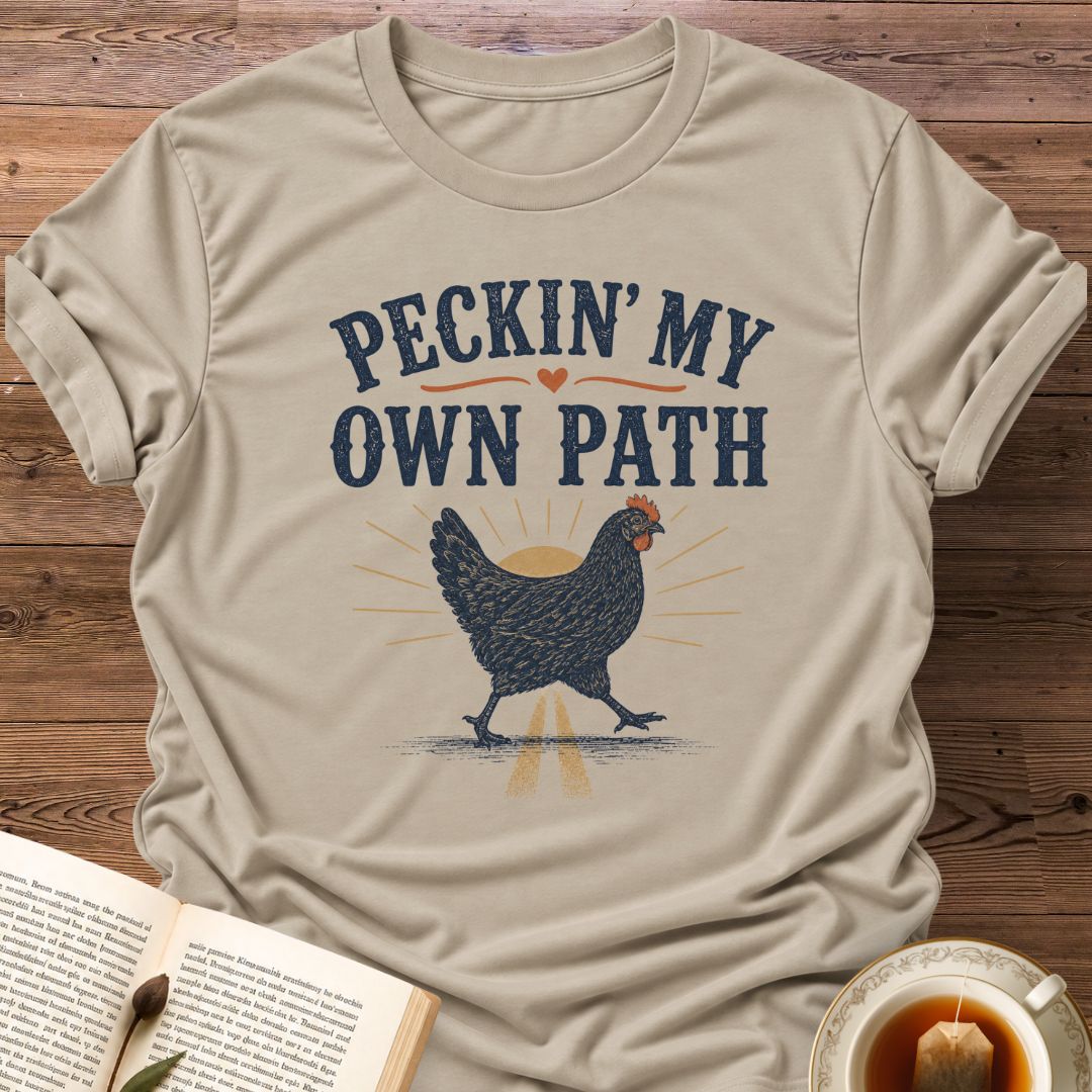 Own Path T-Shirt