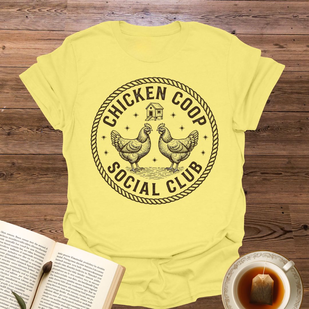 Chicken Coop Social Club T-Shirt