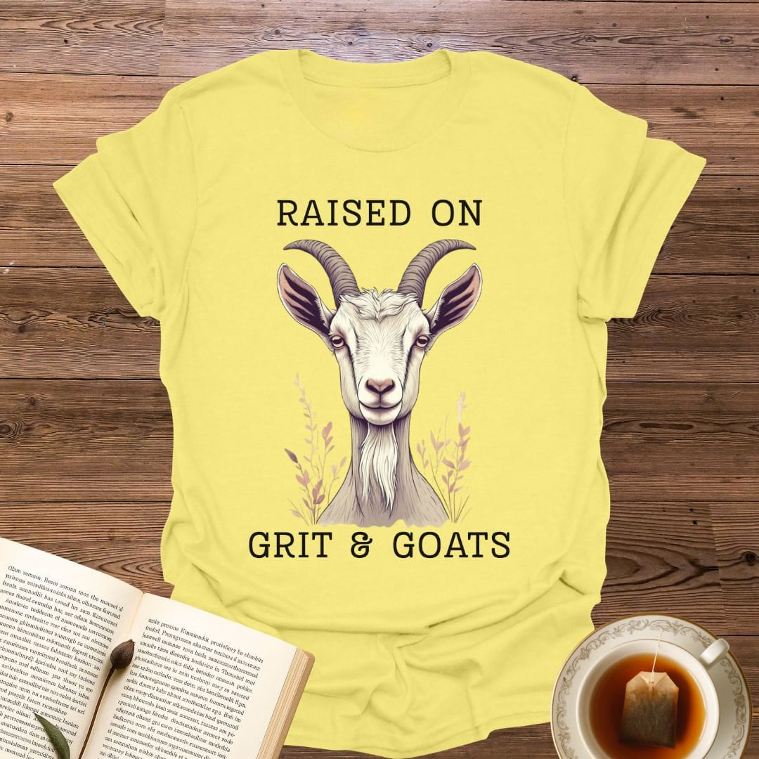 Raised On Grit & Goats T-Shirt