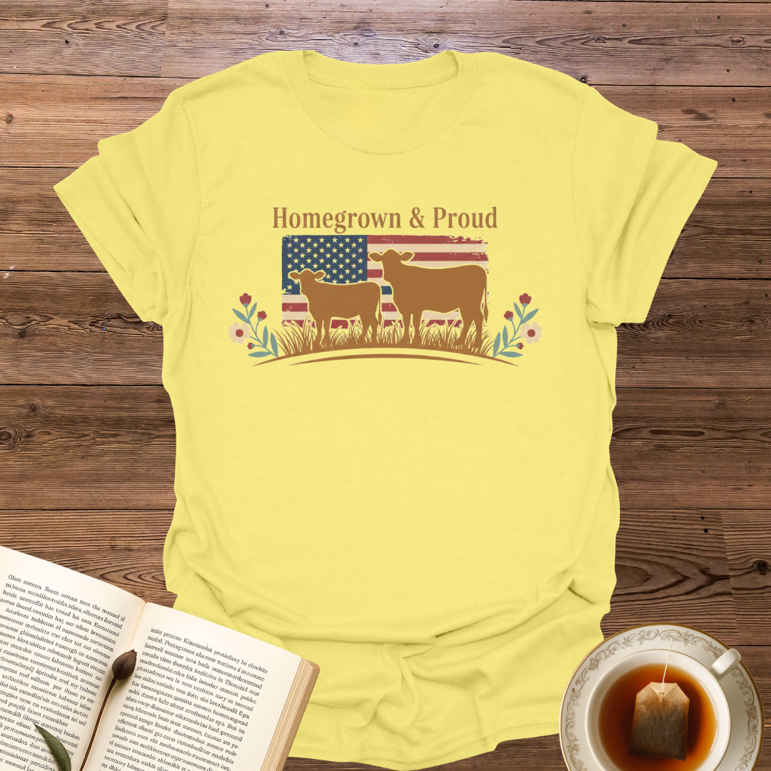 Homegrown & Proud T-Shirt