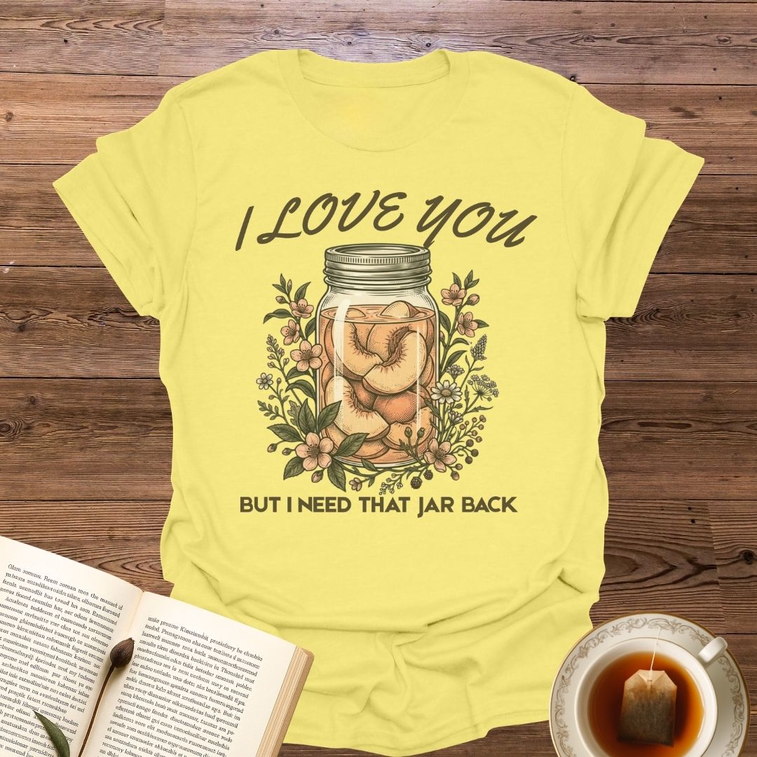 I Love You T-Shirt
