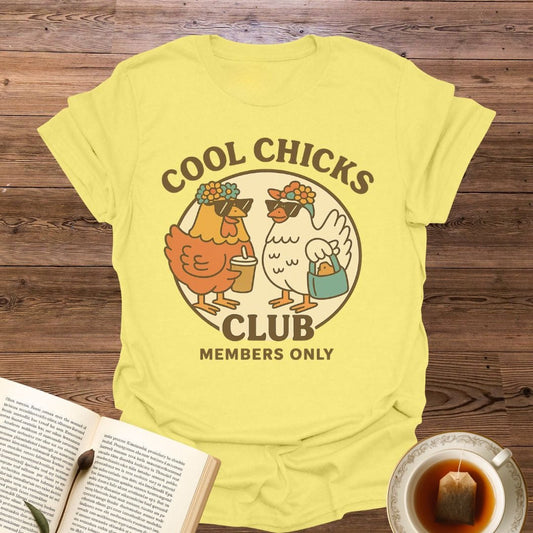 Cool Chicks Club T-Shirt