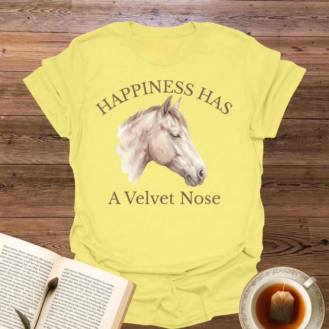 Happiness Has A Velvet Nose T-Shirt