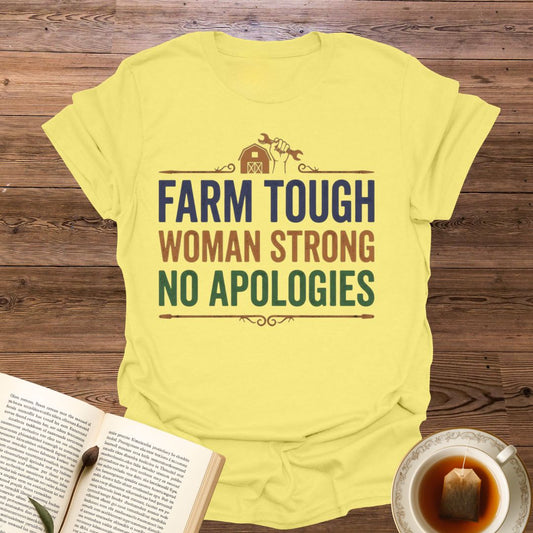 Farm Tough Woman Strong T-Shirt