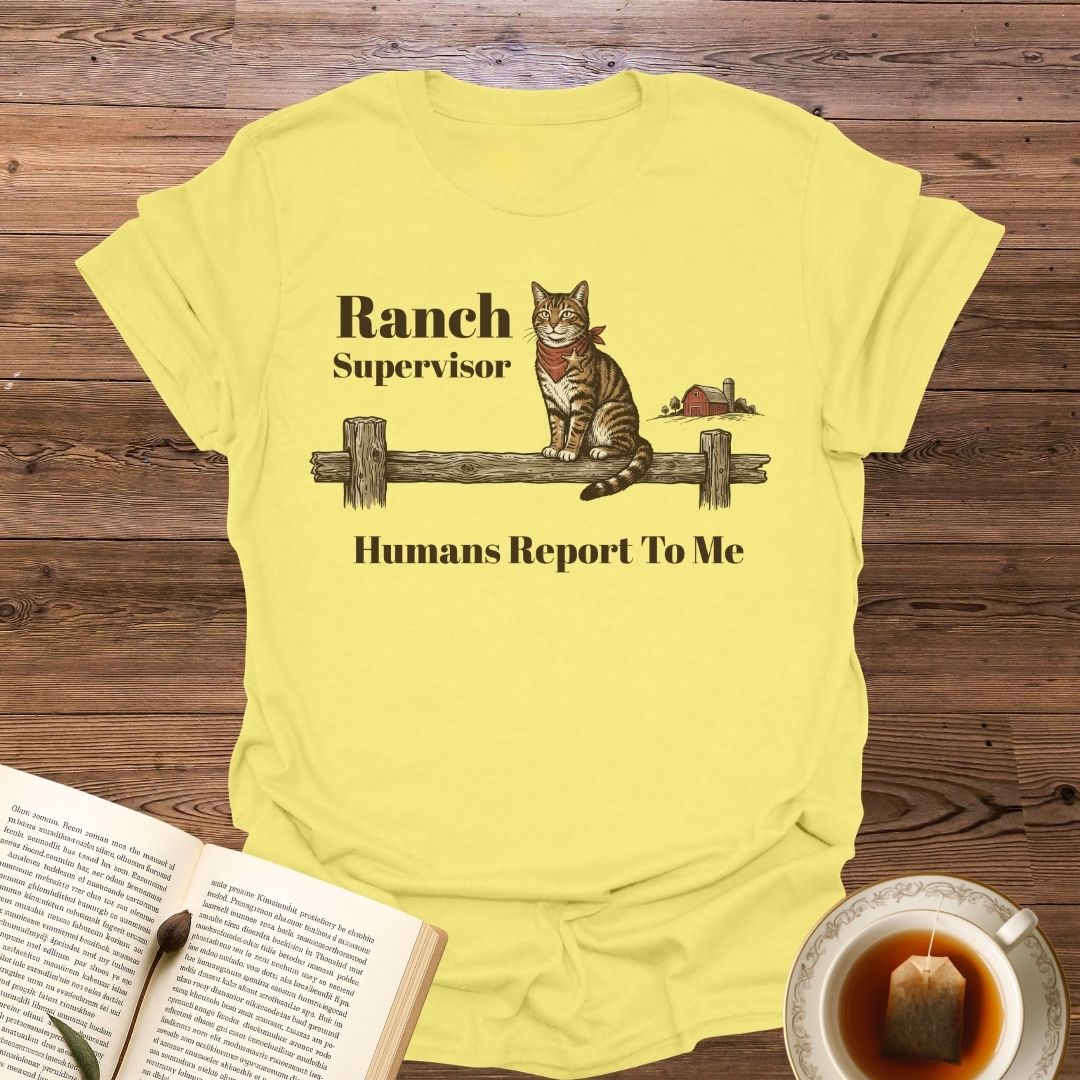 Ranch Supervisor T-Shirt