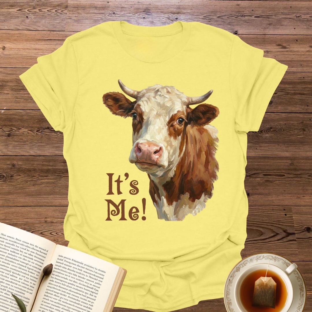 It's Me! T-Shirt