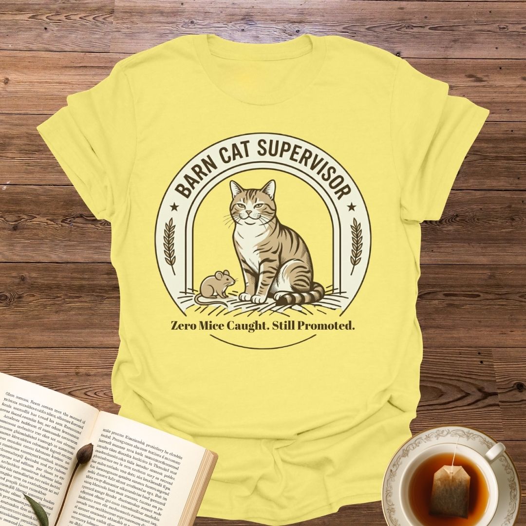 Barn Cat Supervisor T-Shirt