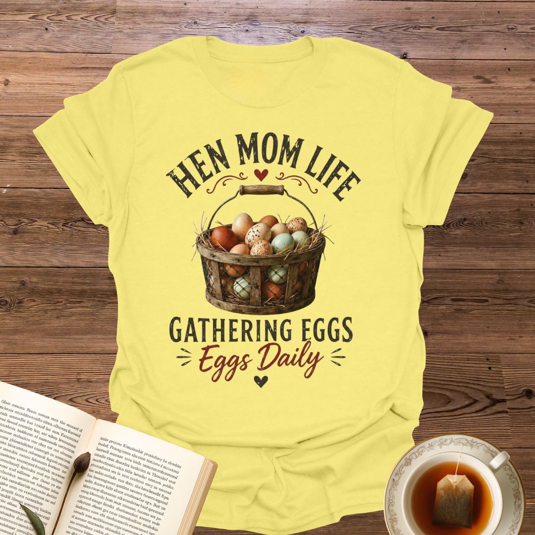 Hen Mom Life T-Shirt