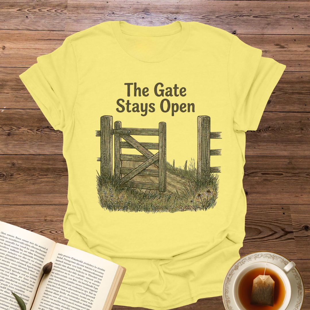 The Gate Stays Open T-Shirt