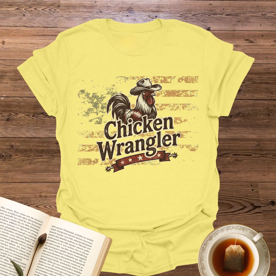 Chicken Wrangler T-Shirt
