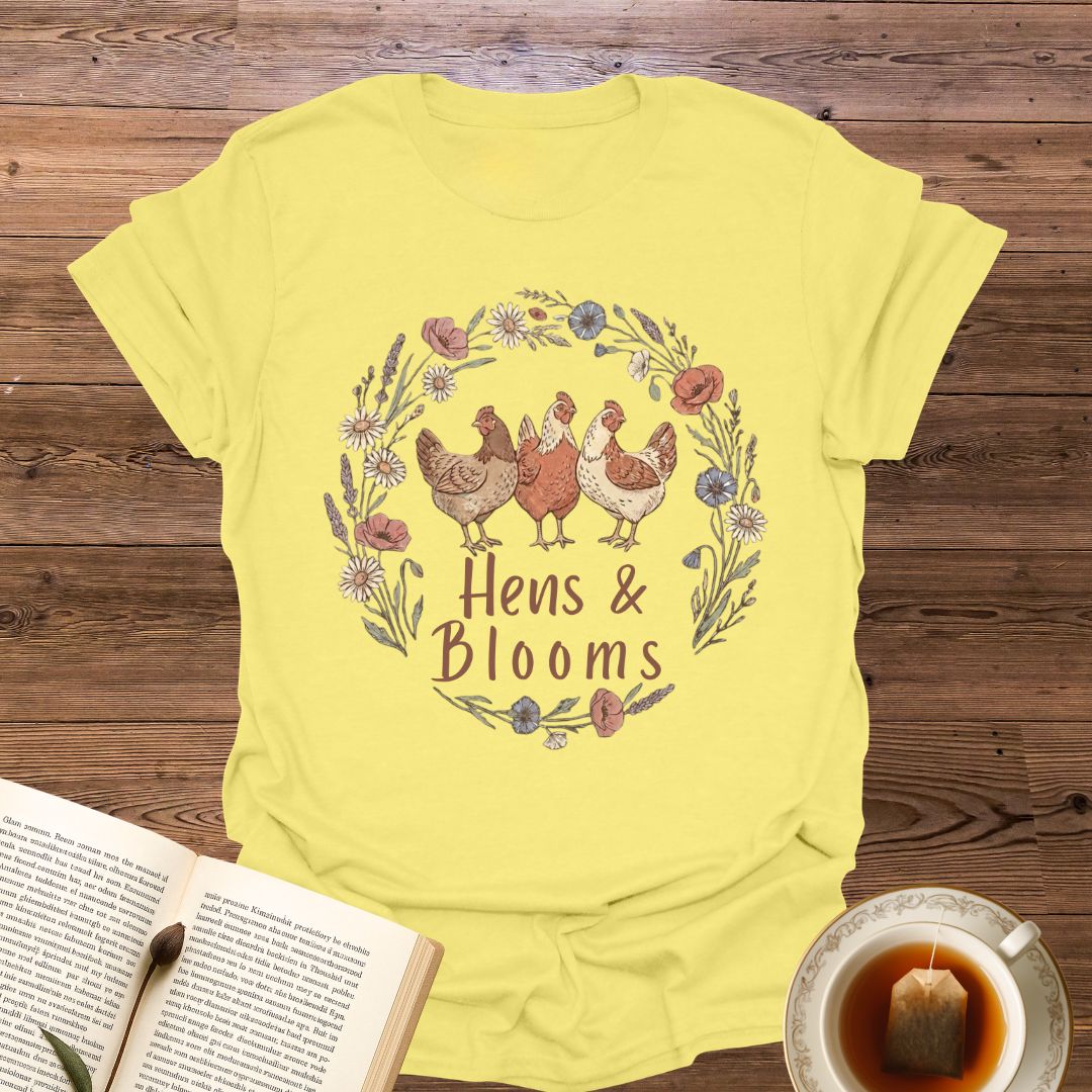 Hens & Blooms T-Shirt