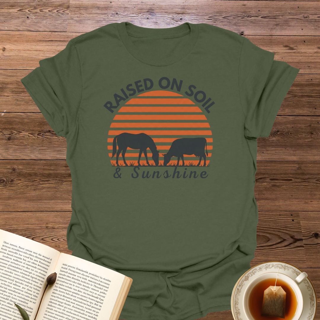 Raised On Soil & Sunshine T-Shirt