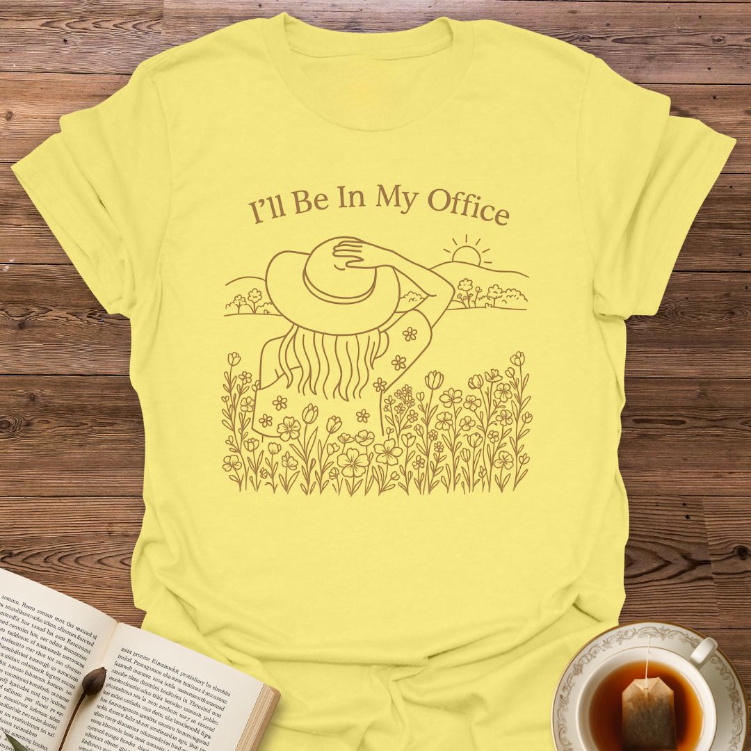 I'll Be In  My Office - Classic T-Shirt