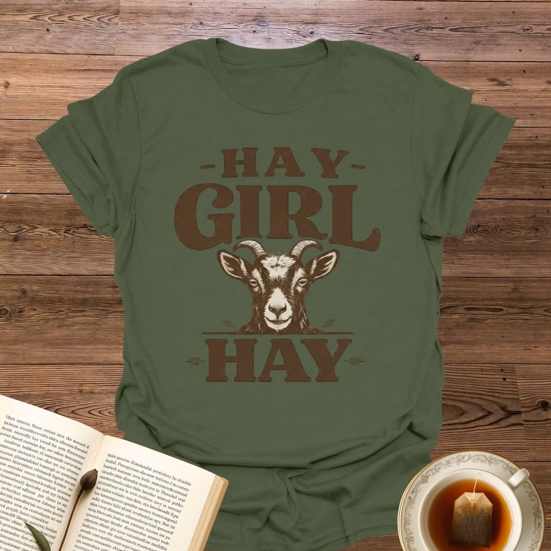 Hay Girl Hay T-Shirt