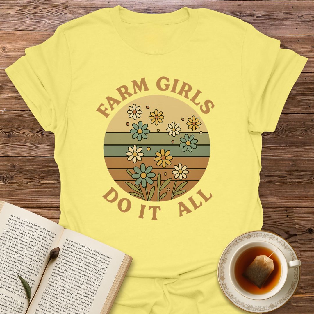 Farm Girls Do It All - Classic T-Shirt