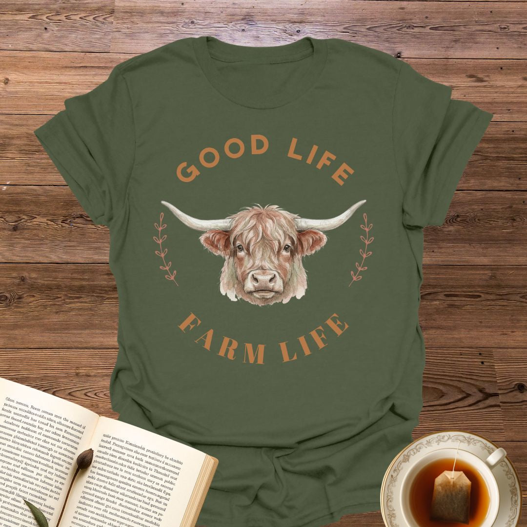 Good Life Farm Life T-Shirt