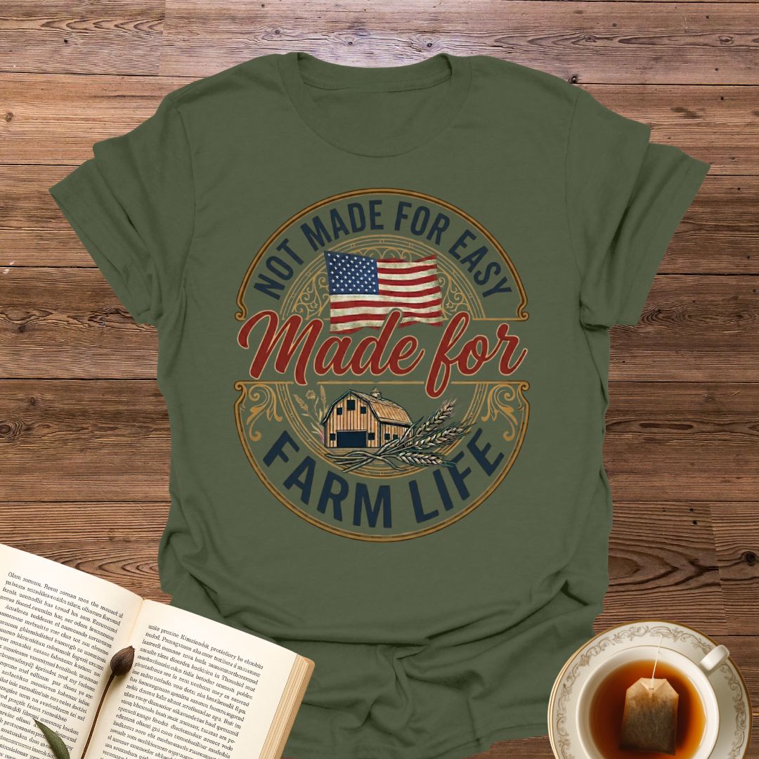 Not Made For Easy T-Shirt