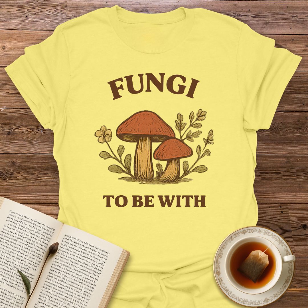 Fungi to Be With - Classic T-Shirt