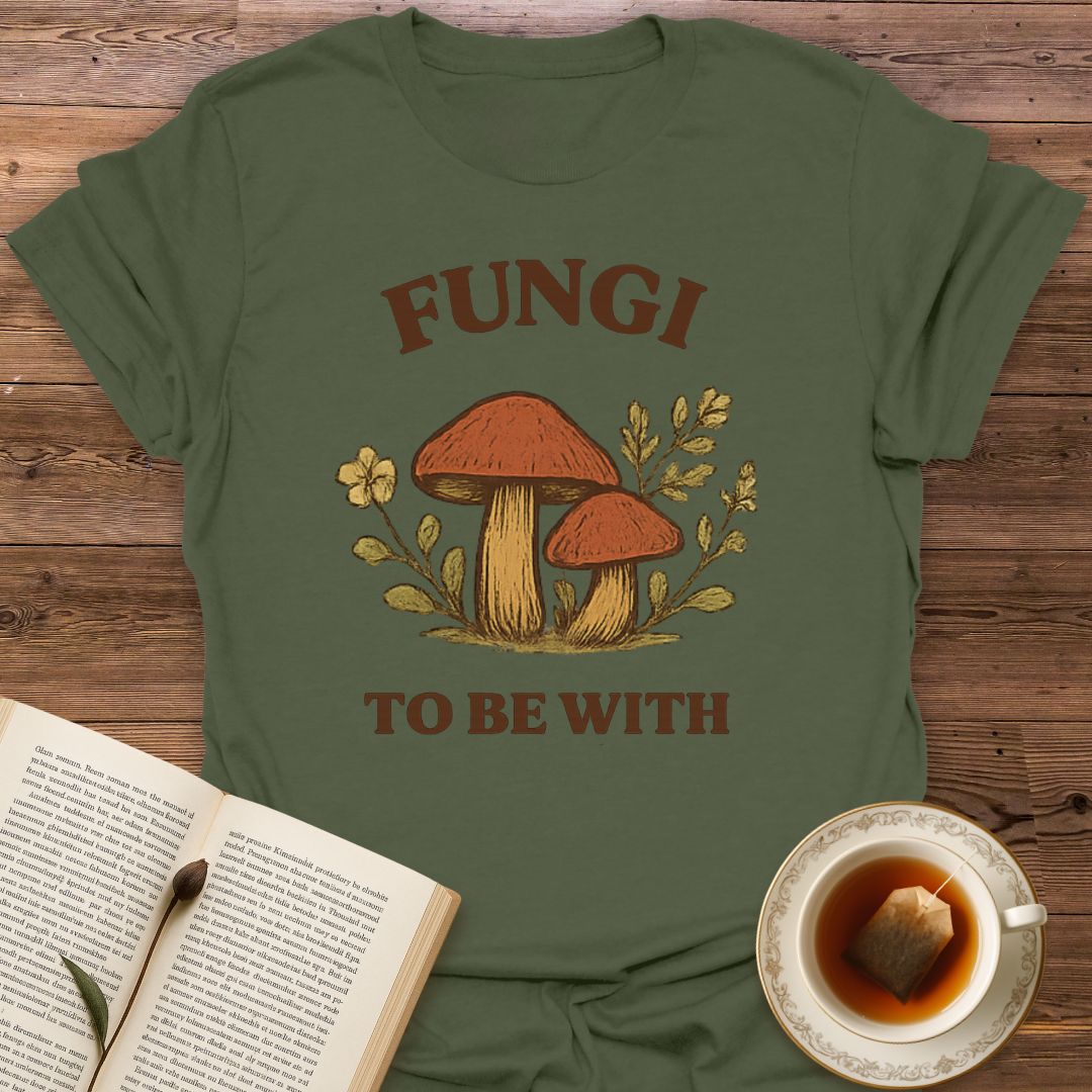 Fungi to Be With - Classic T-Shirt