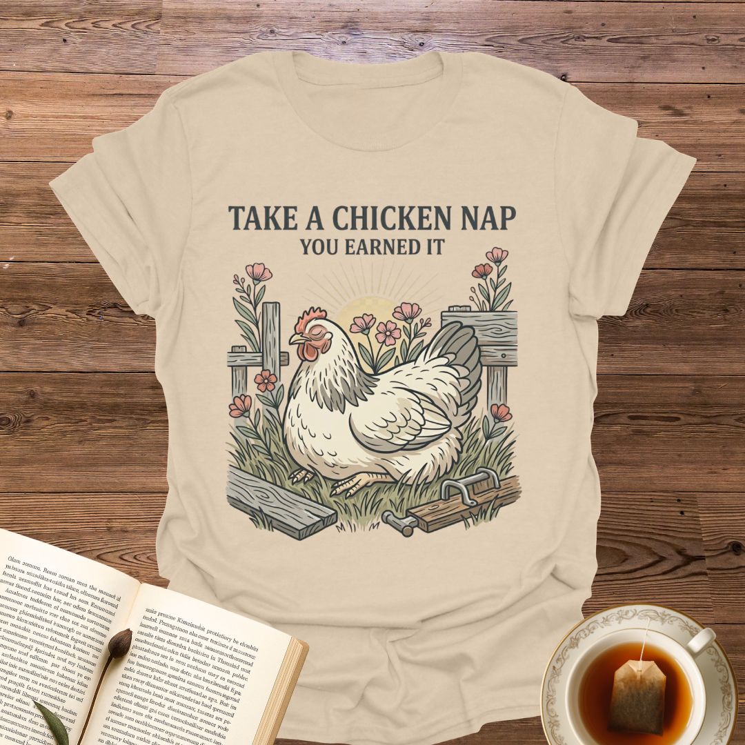 Take A Chicken Nap T-Shirt