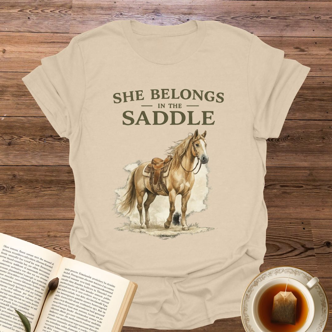 She Belongs In the Saddle T-Shirt