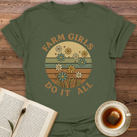 Farm Girls Do It All - Classic T-Shirt