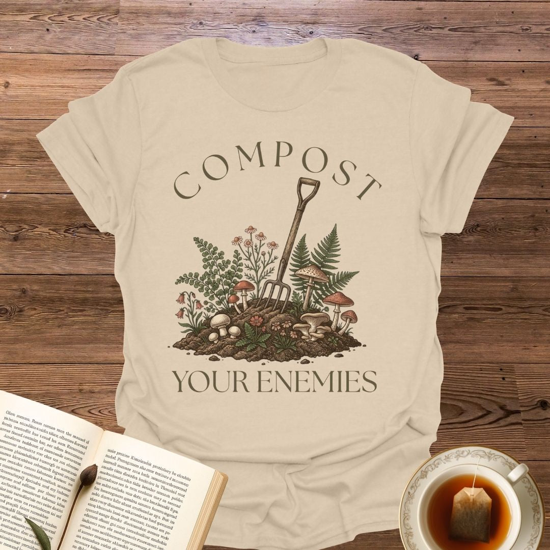 Compost Your Enemies T-Shirt