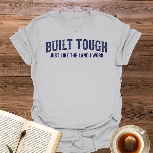 Built Tough T-Shirt