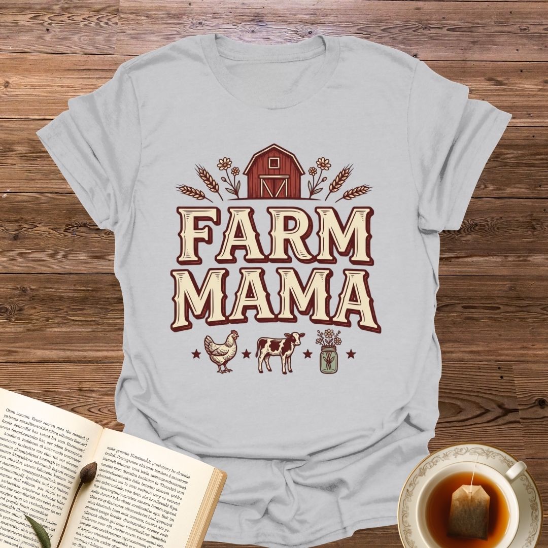Farm Mama T-Shirt