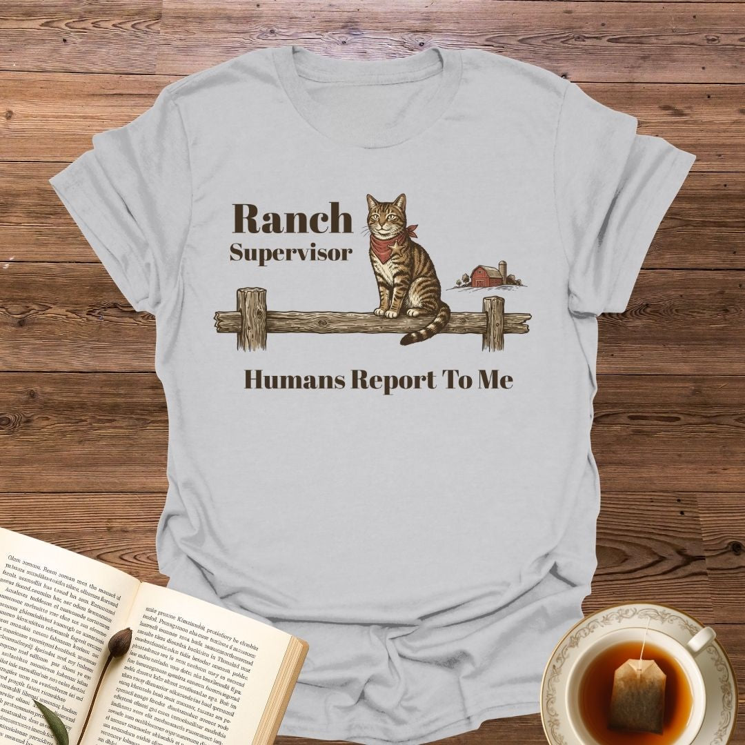 Ranch Supervisor T-Shirt