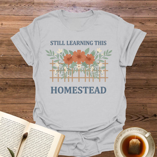 Still Leaning This Homestead T-Shirt