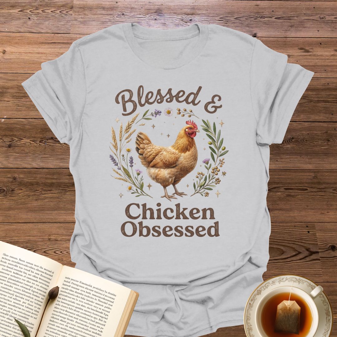 Blessed & Chicken Obsessed T-Shirt