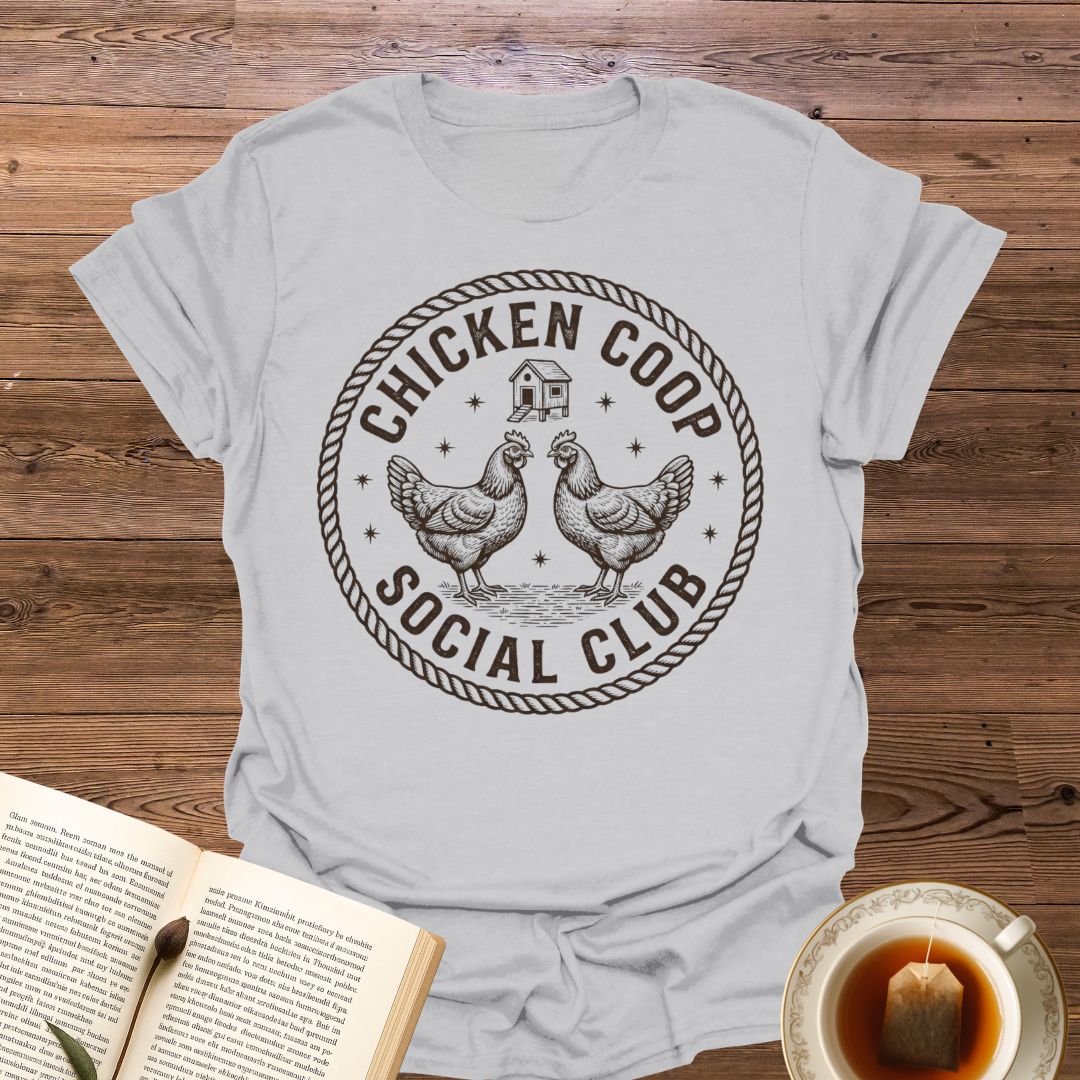 Chicken Coop Social Club T-Shirt