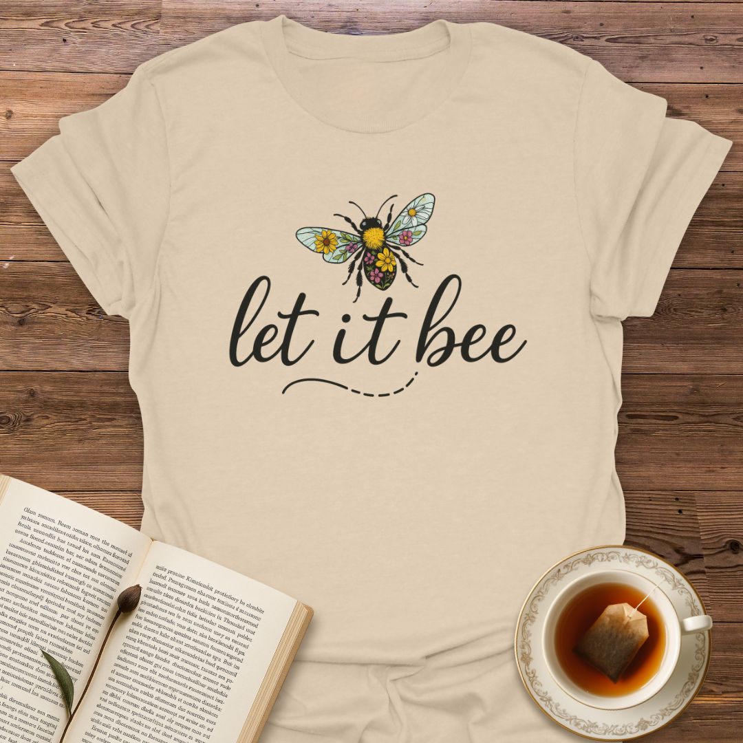 Let It Bee - Classic T-Shirt
