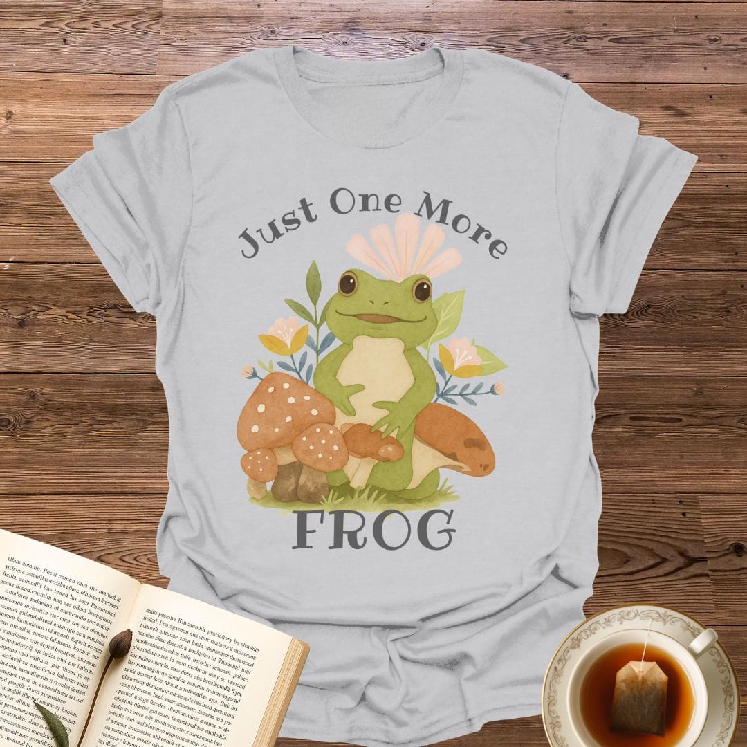 Just One More Frog T-Shirt