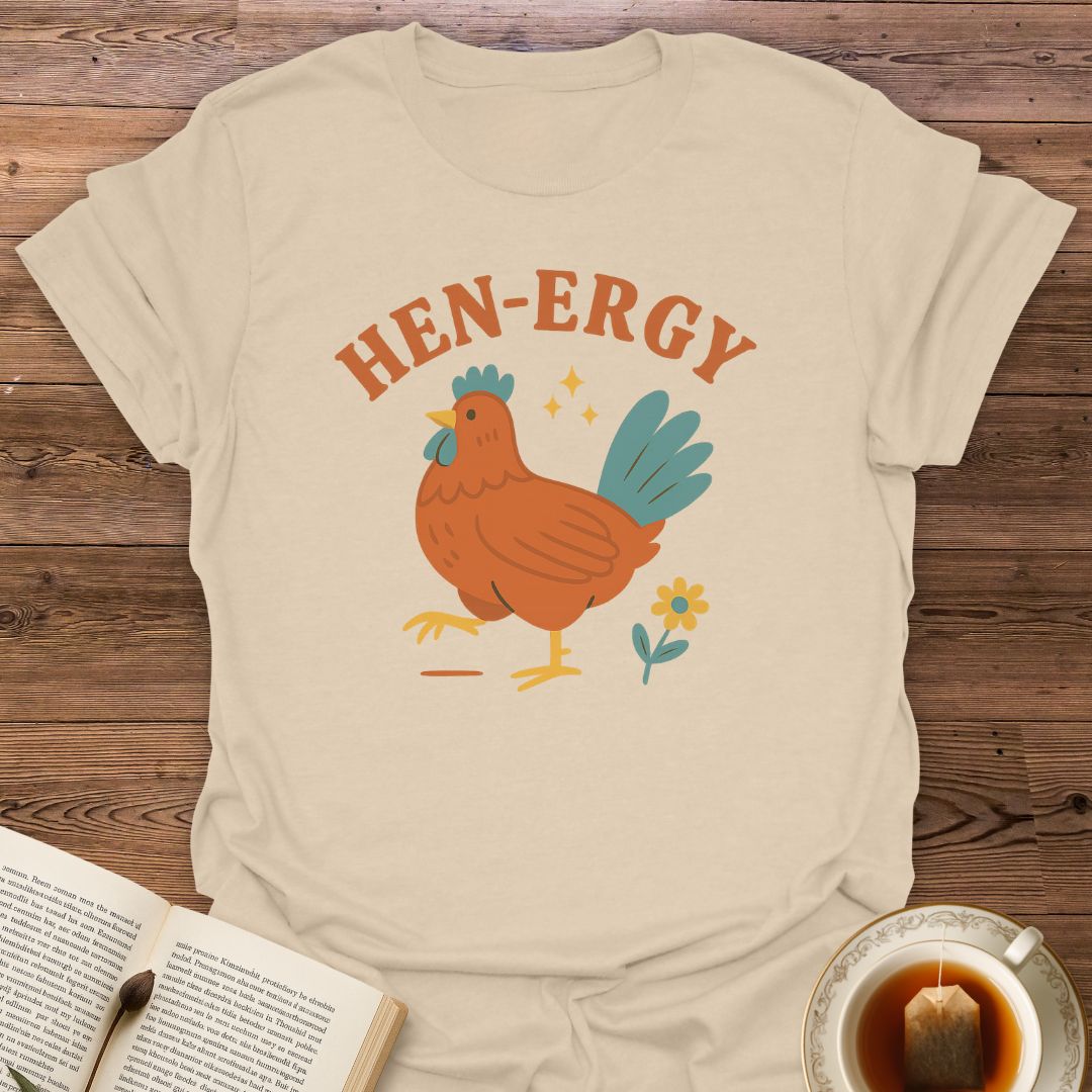 Hen-Ergy - Classic T-Shirt