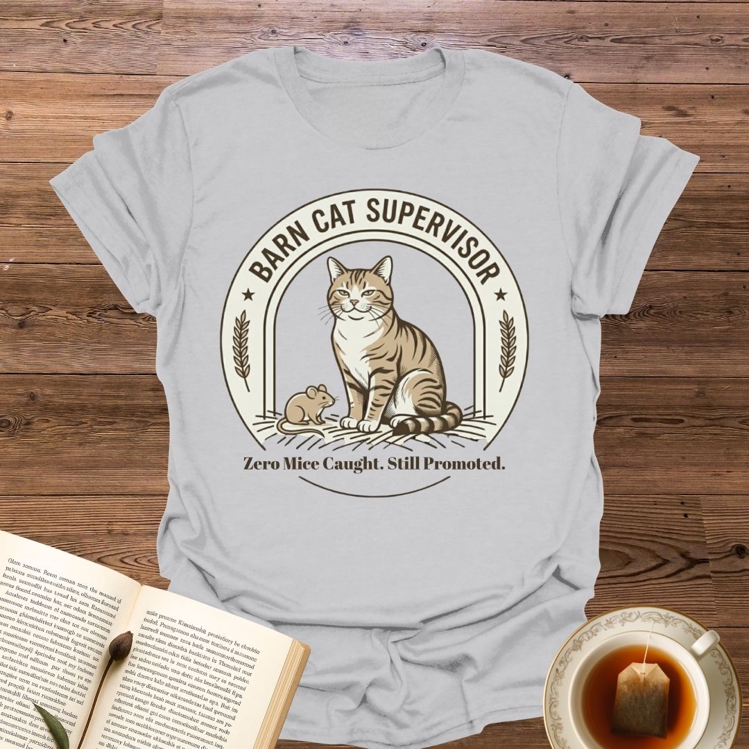 Barn Cat Supervisor T-Shirt