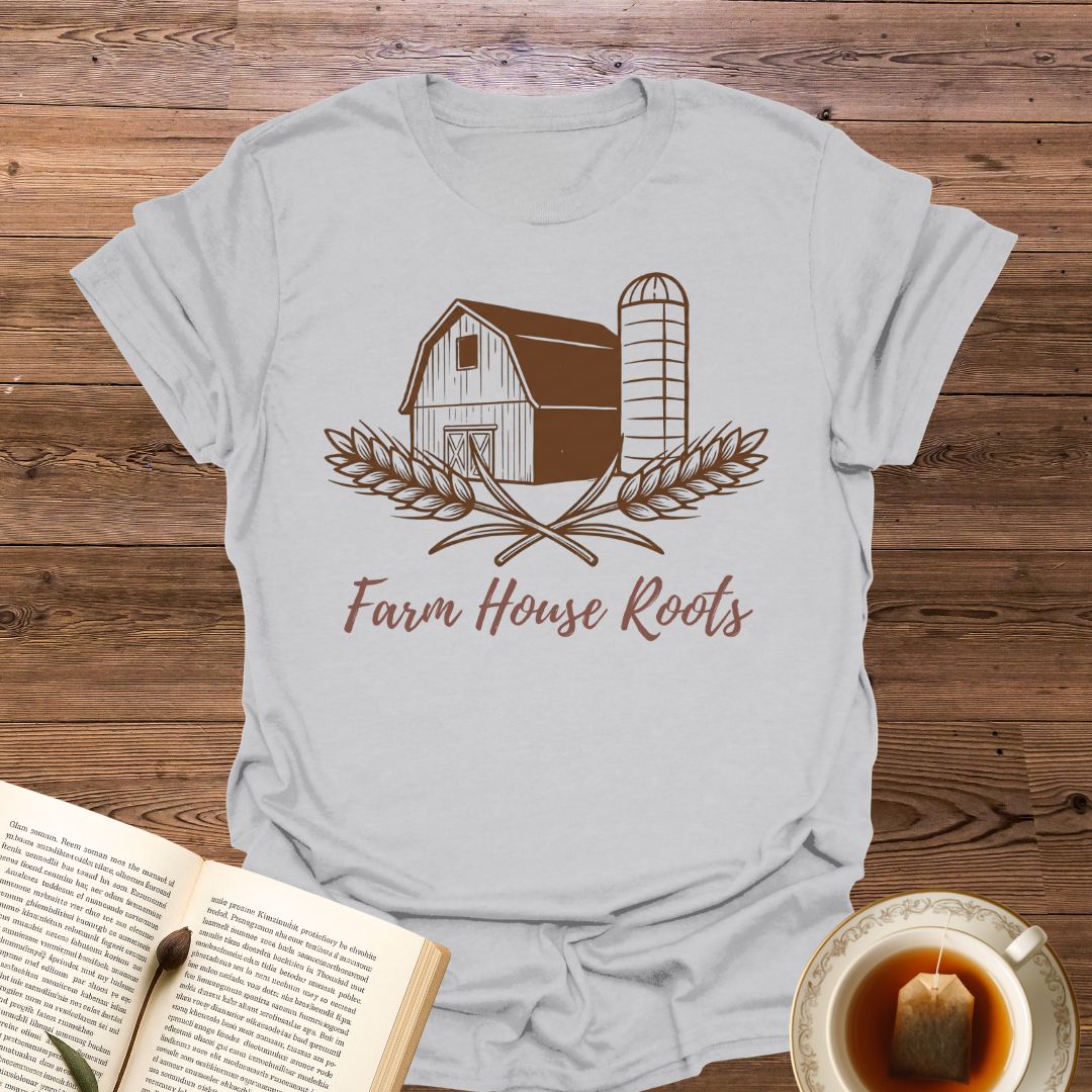 Farmhouse Roots T-Shirt