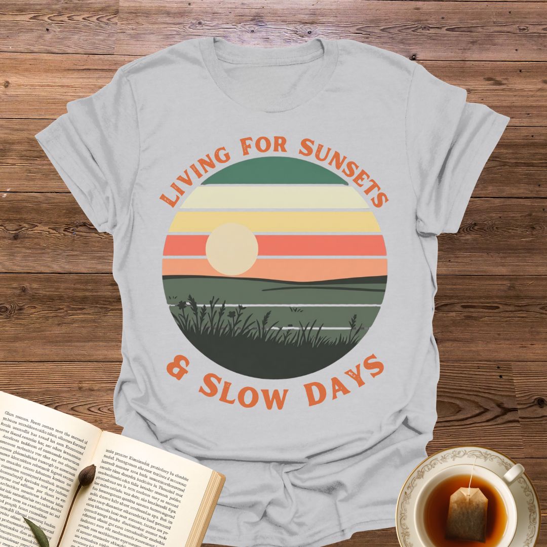 Living for Sunsets T-Shirt