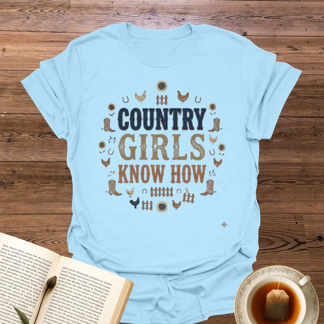 Country Girls Know How T-Shirt