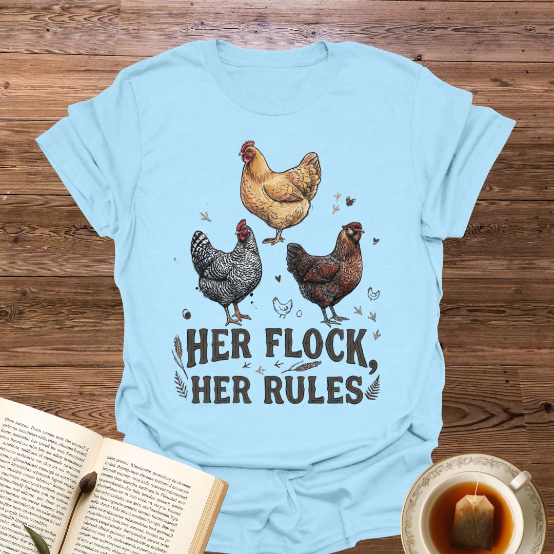 Her Flock Her Rules T-Shirt