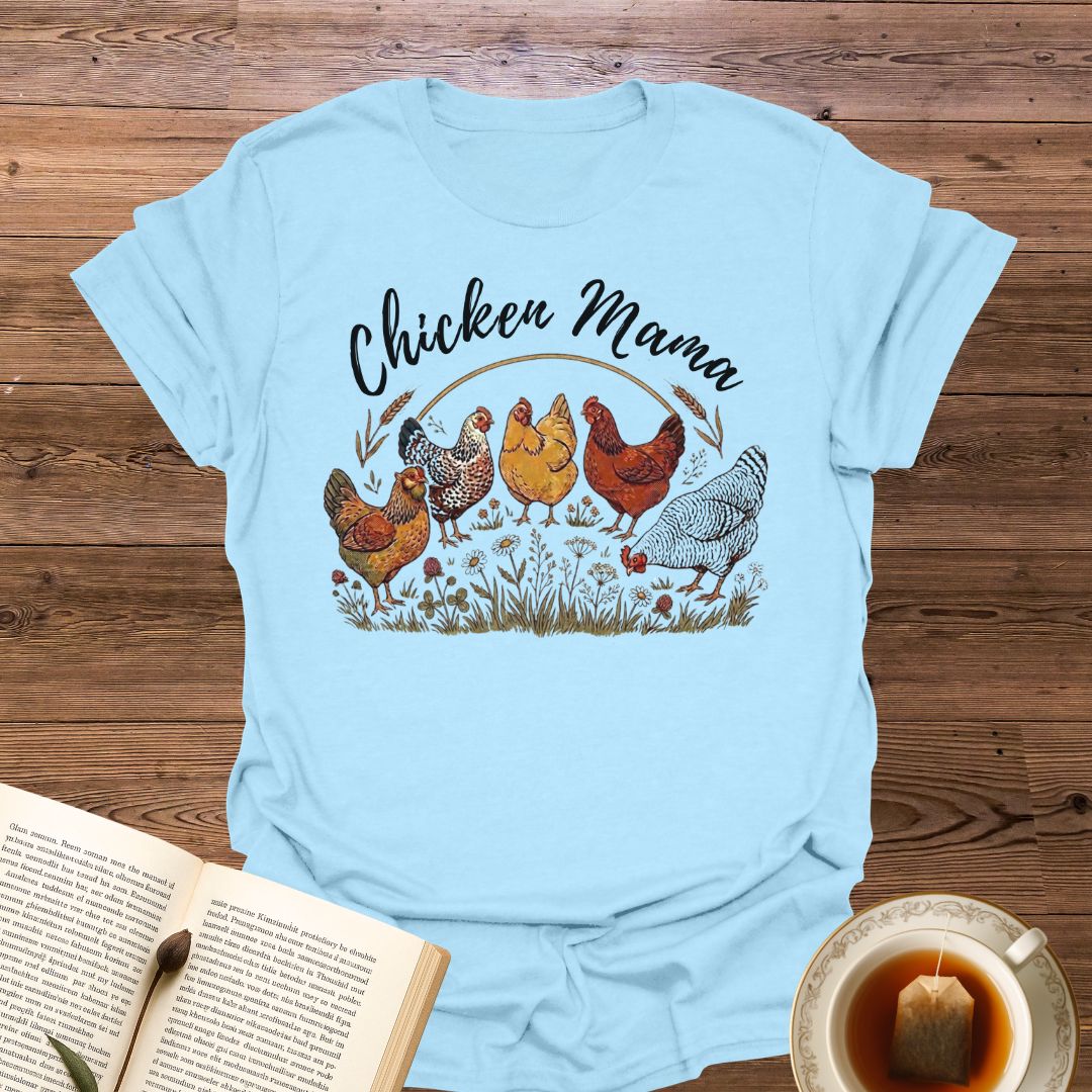 Chicken Mama T-Shirt