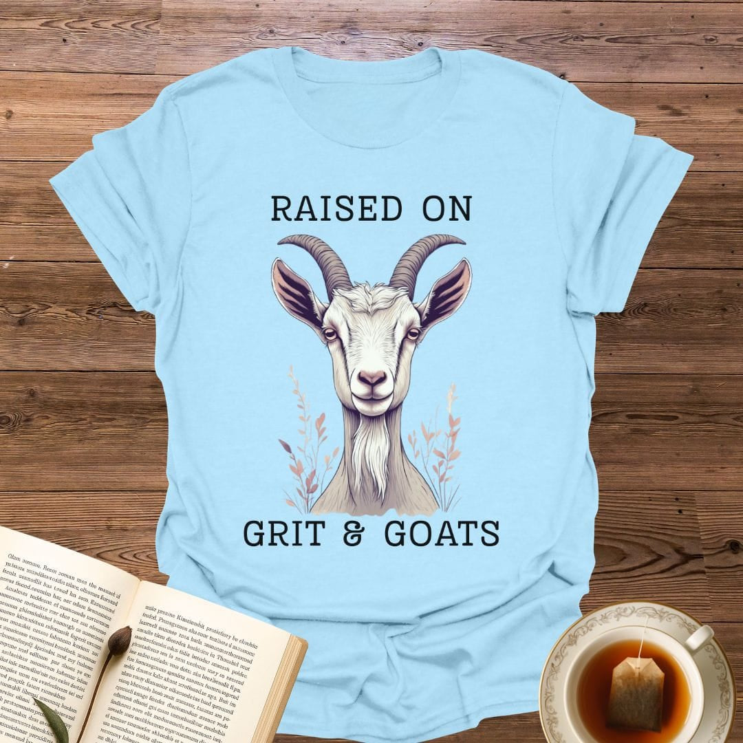 Raised On Grit & Goats T-Shirt