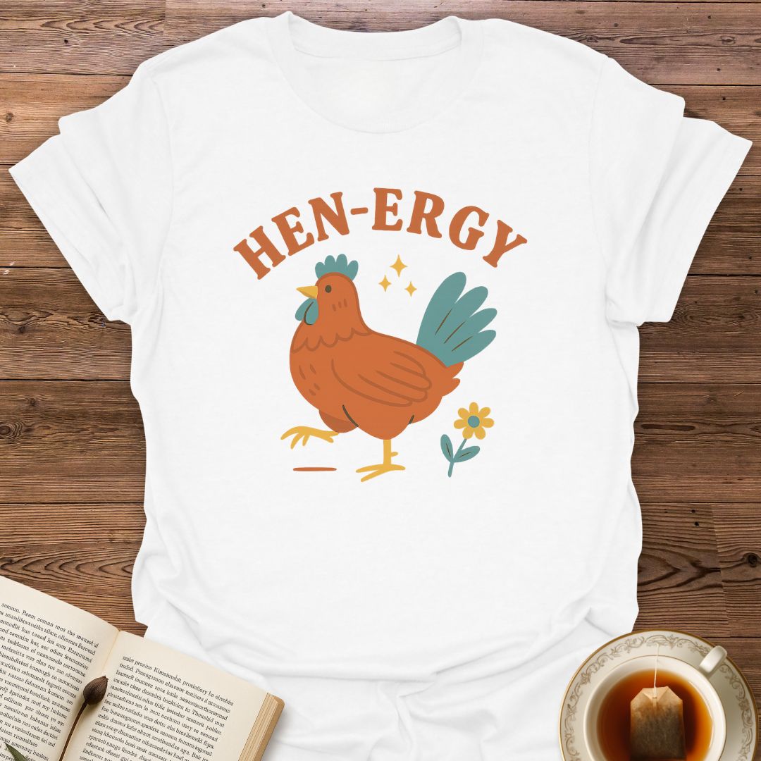 Hen-Ergy - Classic T-Shirt