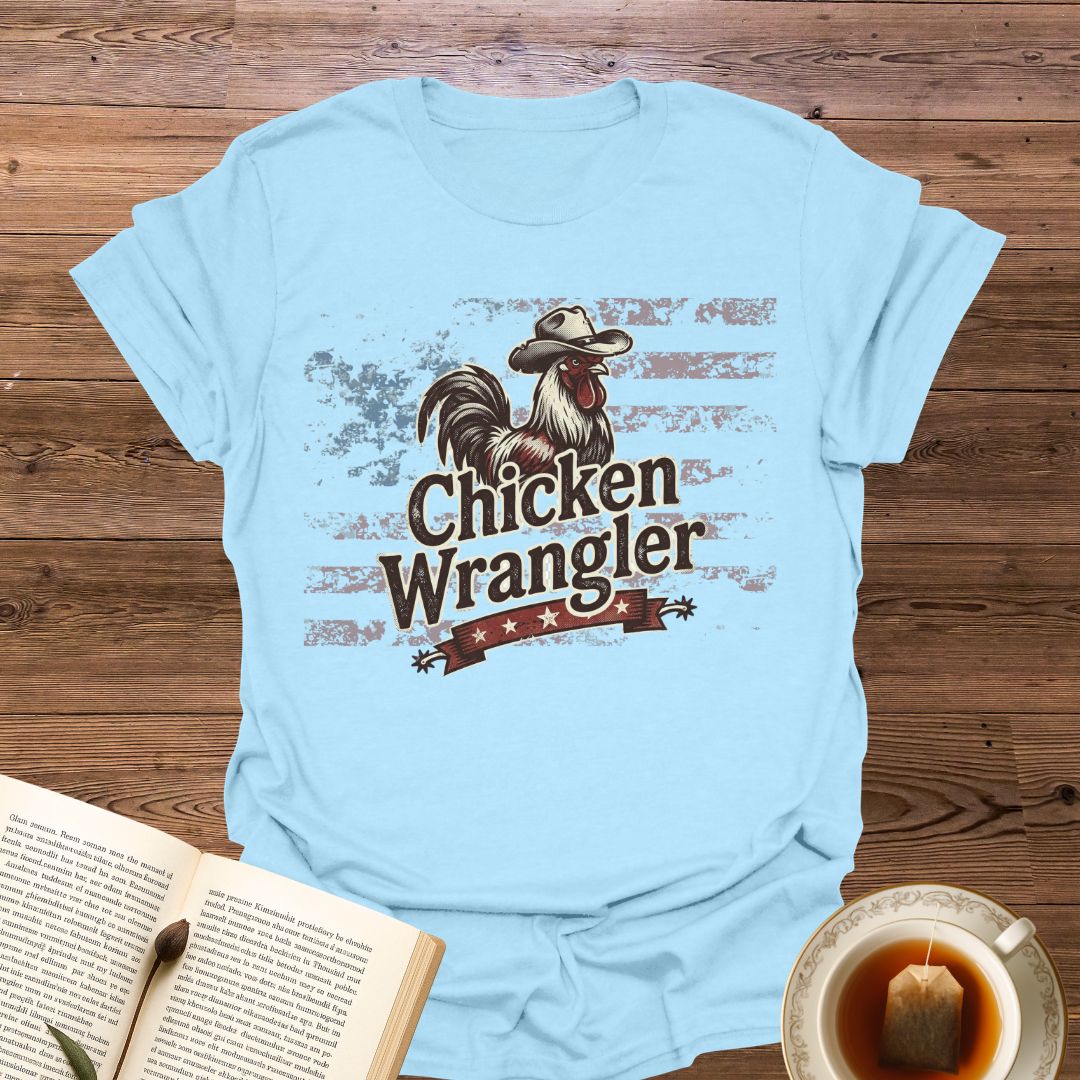 Chicken Wrangler T-Shirt