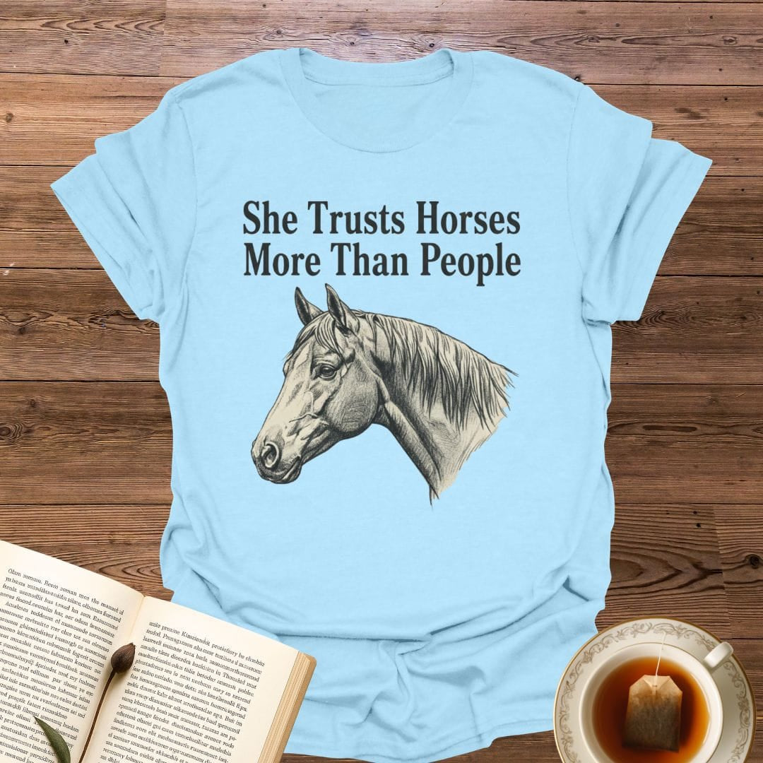 She Trust Horses T-Shirt